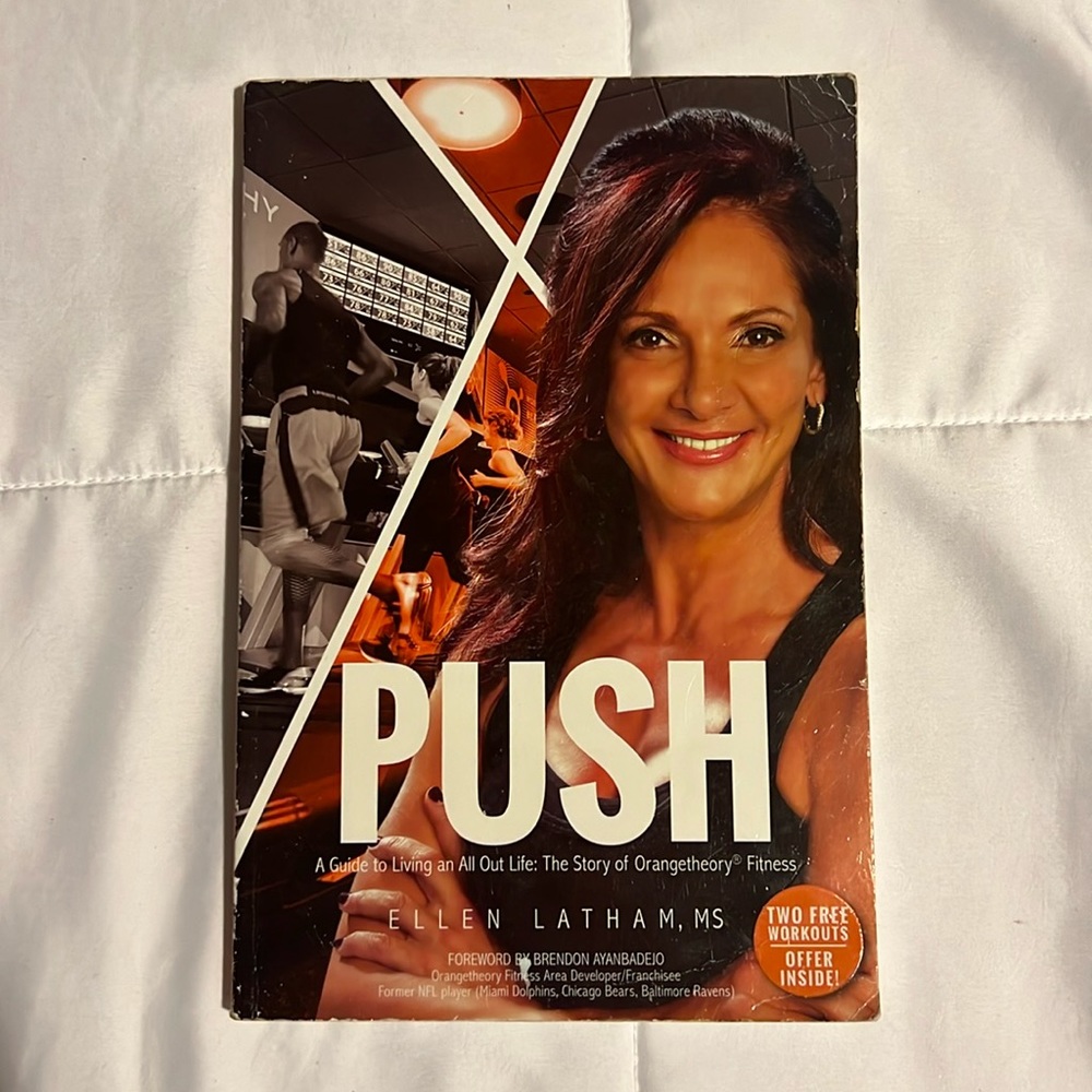 Push - The Story of Orangetheory by Ellen Latham